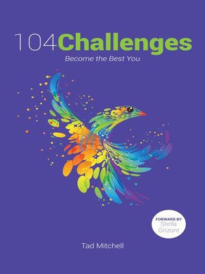 cover image of 104 Challenges: Become the Best You